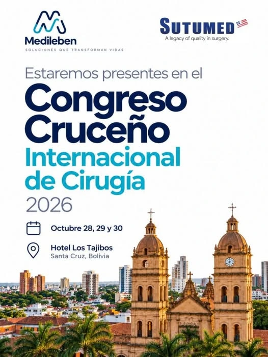 Afiche de la participación de MEDILEBEN y SUTUMED en el Congreso Cruceño Internacional de Cirugía 2026: 28, 29 y 30 de octubre, Hotel Los Tajibos, Santa Cruz, Bolivia.